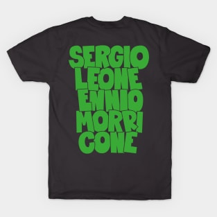 Sergio Leone and Enio Morricone - Maestros Unite T-Shirt